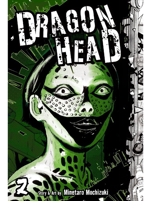 Title details for Dragon Head, Volume 2 by Minetaro Mochizuki - Available